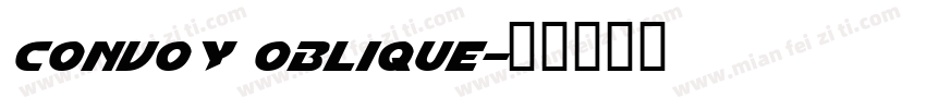 convoy oblique字体转换